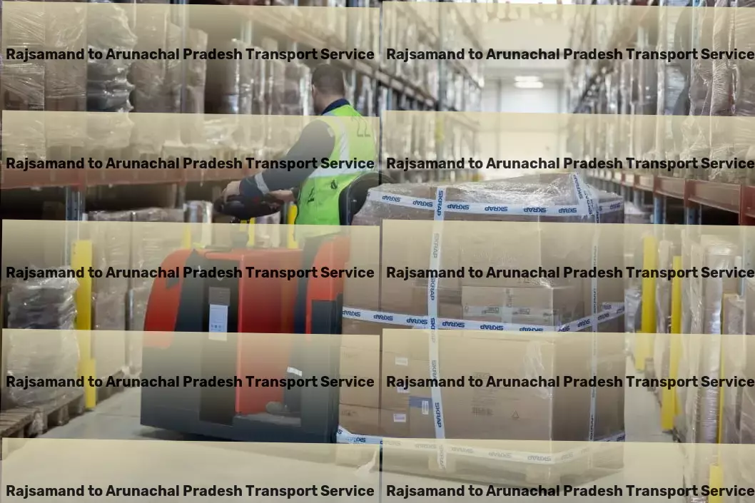 Rajsamand to Arunachal Pradesh Transport Urban cargo forwarding