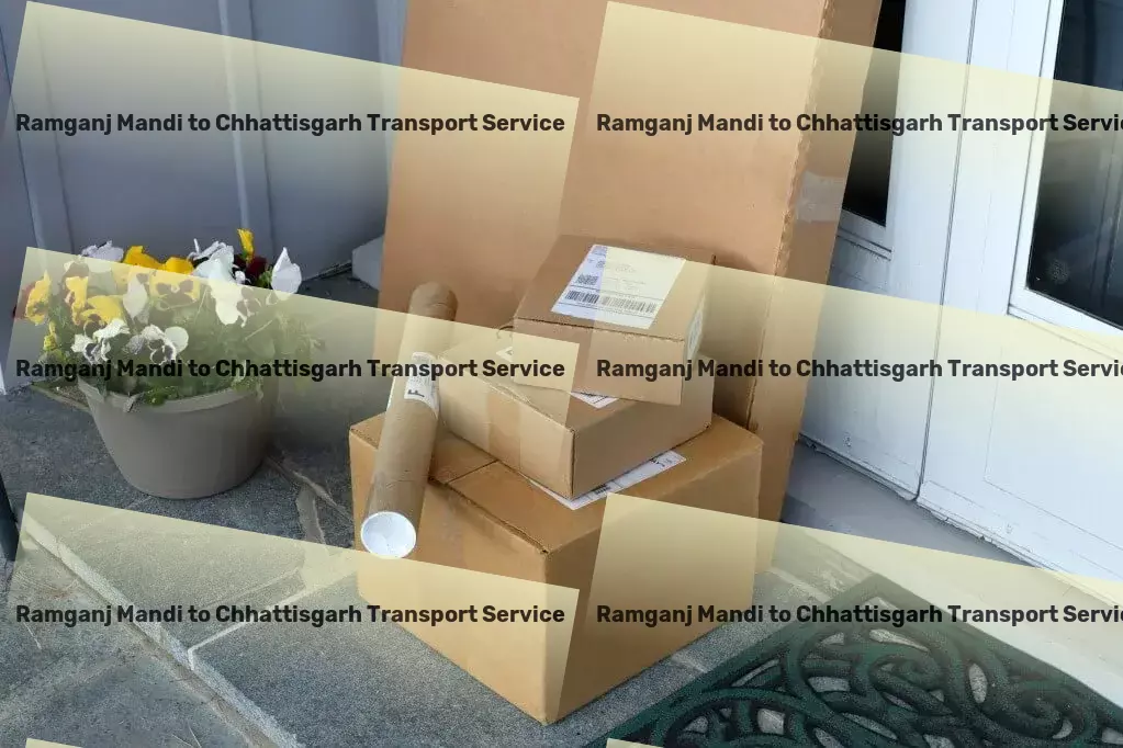 Ramganj Mandi to Chhattisgarh Transport Navigate the globe with ease and sophistication. - National freight logistics