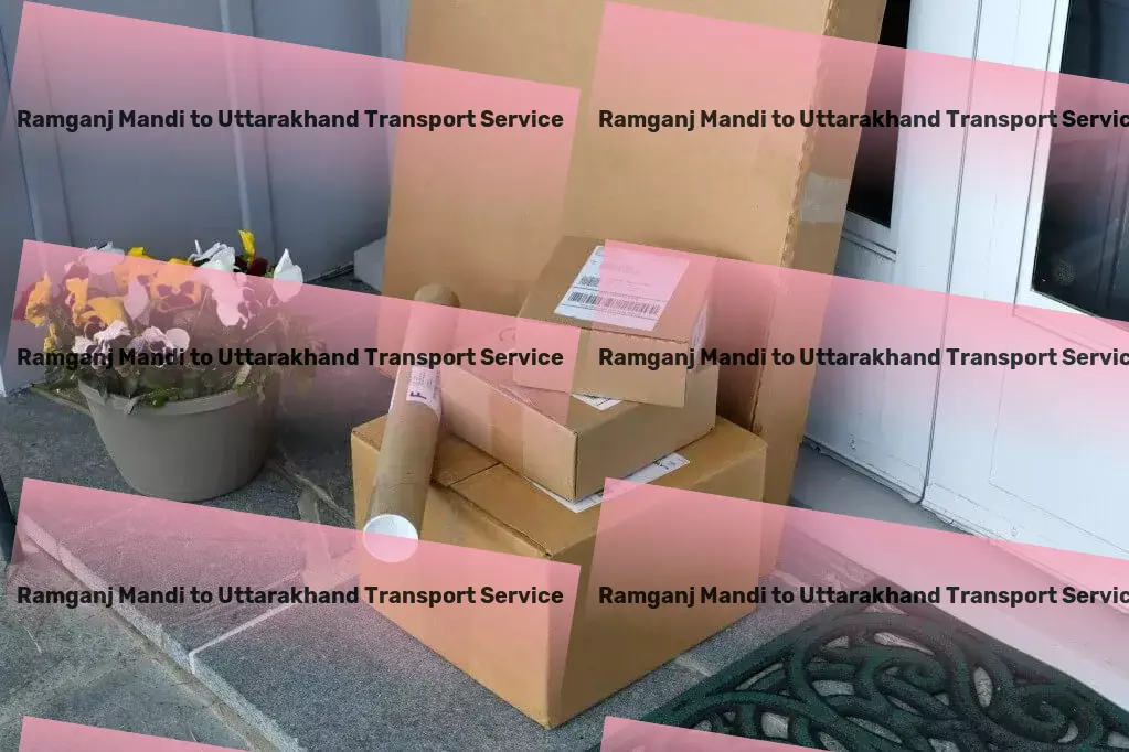 Ramganj Mandi to Uttarakhand Transport Specialized goods shipment services