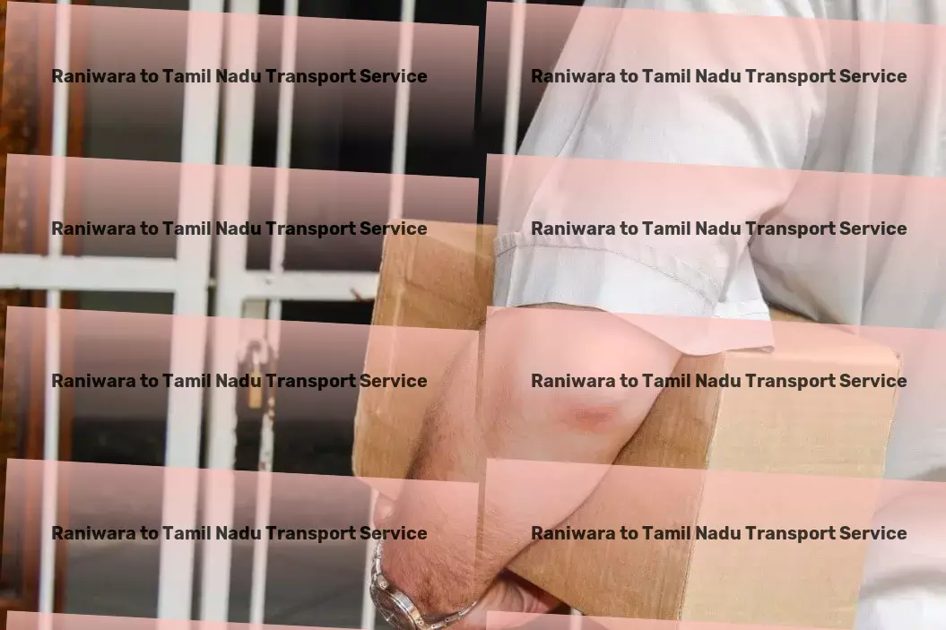 Raniwara to Tamil Nadu Transport Achieve seamless goods movement within India like never before! - Digital logistic solutions