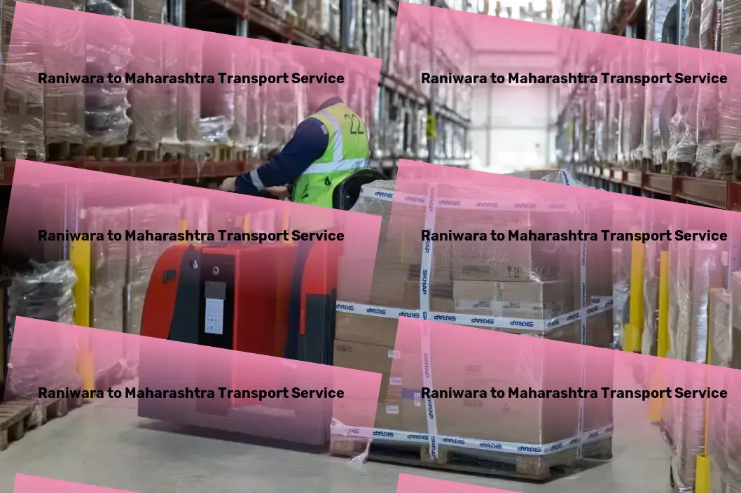 Raniwara to Maharashtra Transport Efficient moving services