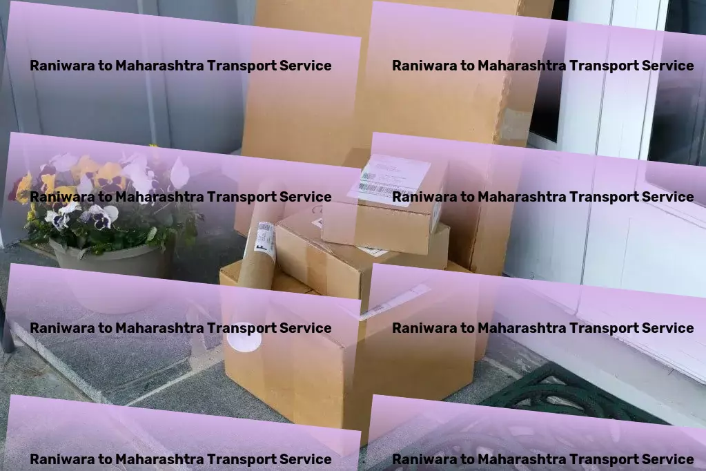 Raniwara to Maharashtra Transport Enabling swift and smooth transport solutions for India! - High-volume parcel delivery