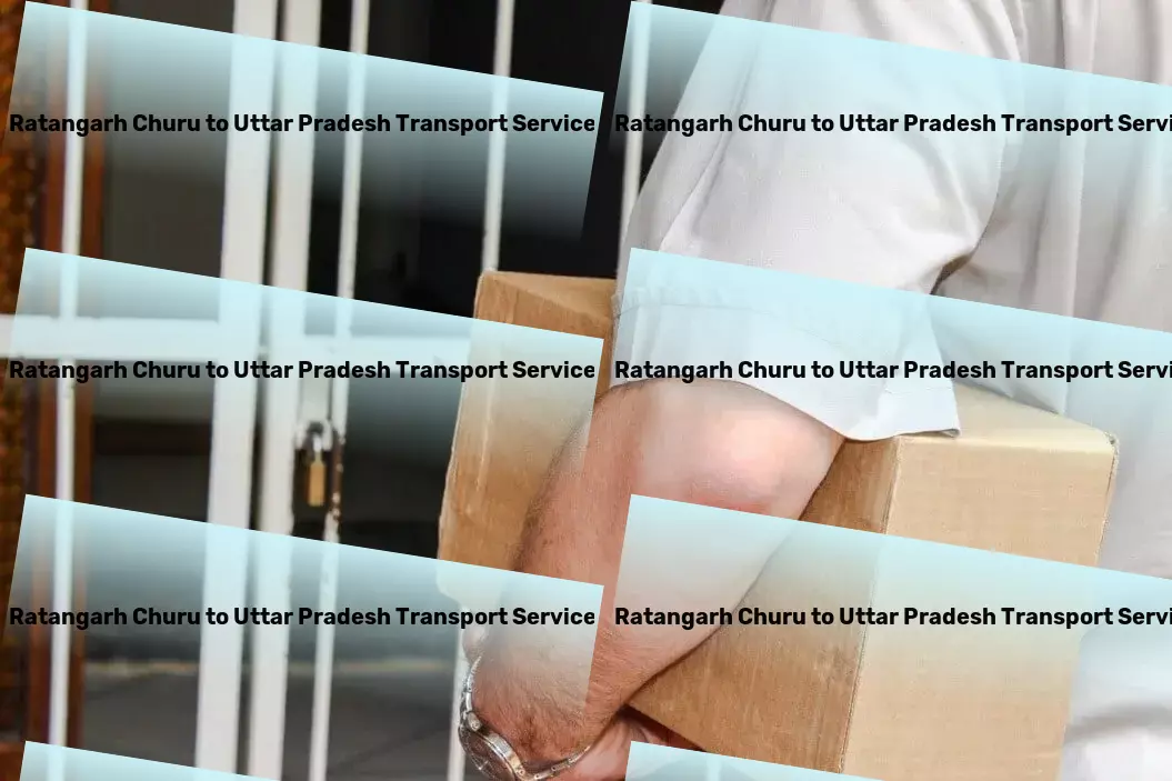 Ratangarh Churu to Uttar Pradesh Transport Industrial freight services