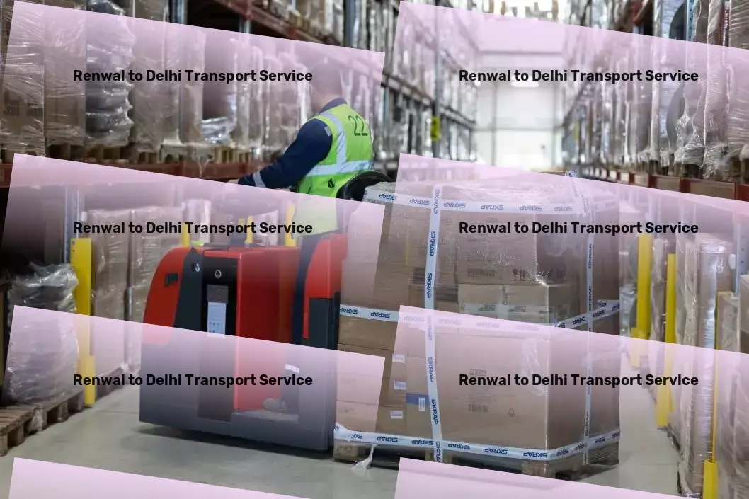 Renwal to Delhi Transport Where technology and logistics converge for better service! - Professional freight forwarding