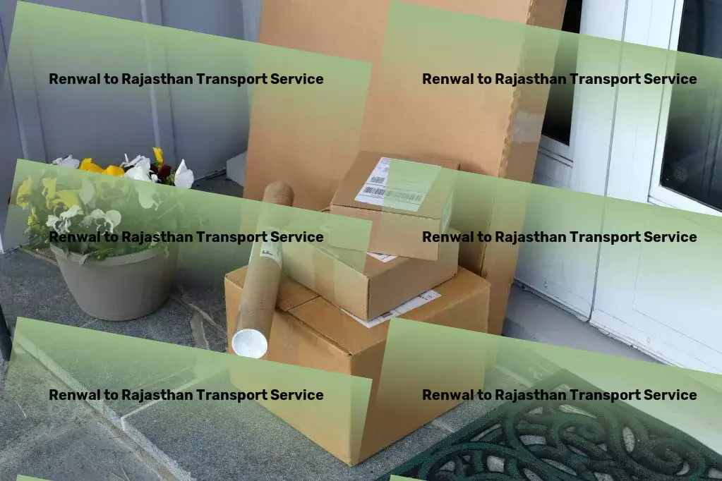 Renwal to Rajasthan Transport Citywide goods logistics