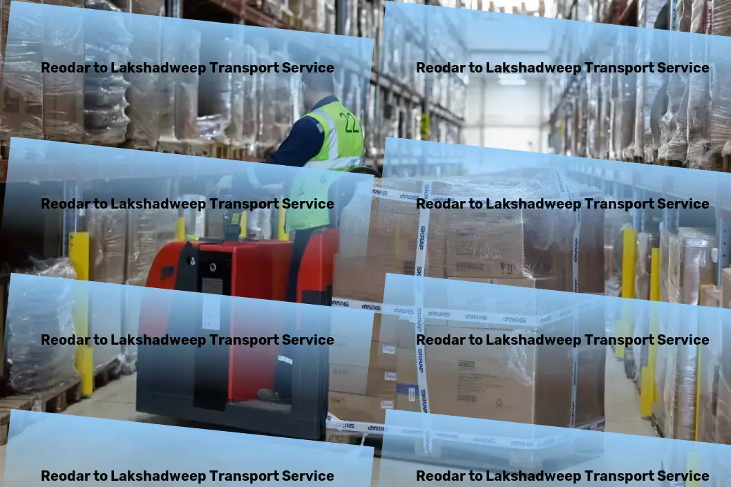 Reodar to Lakshadweep Transport Comprehensive transport solutions designed for India's needs - Overland transport