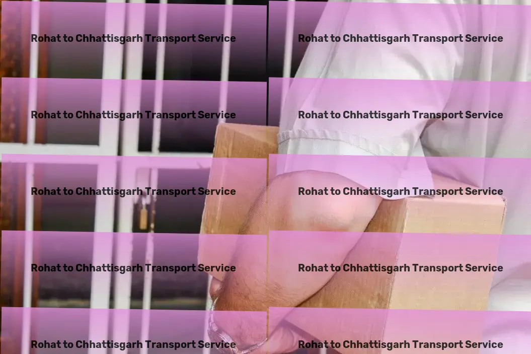 Rohat to Chhattisgarh Transport Freight transportation