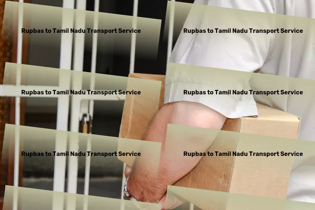 Rupbas to Tamil Nadu Transport High-capacity moving and shipment