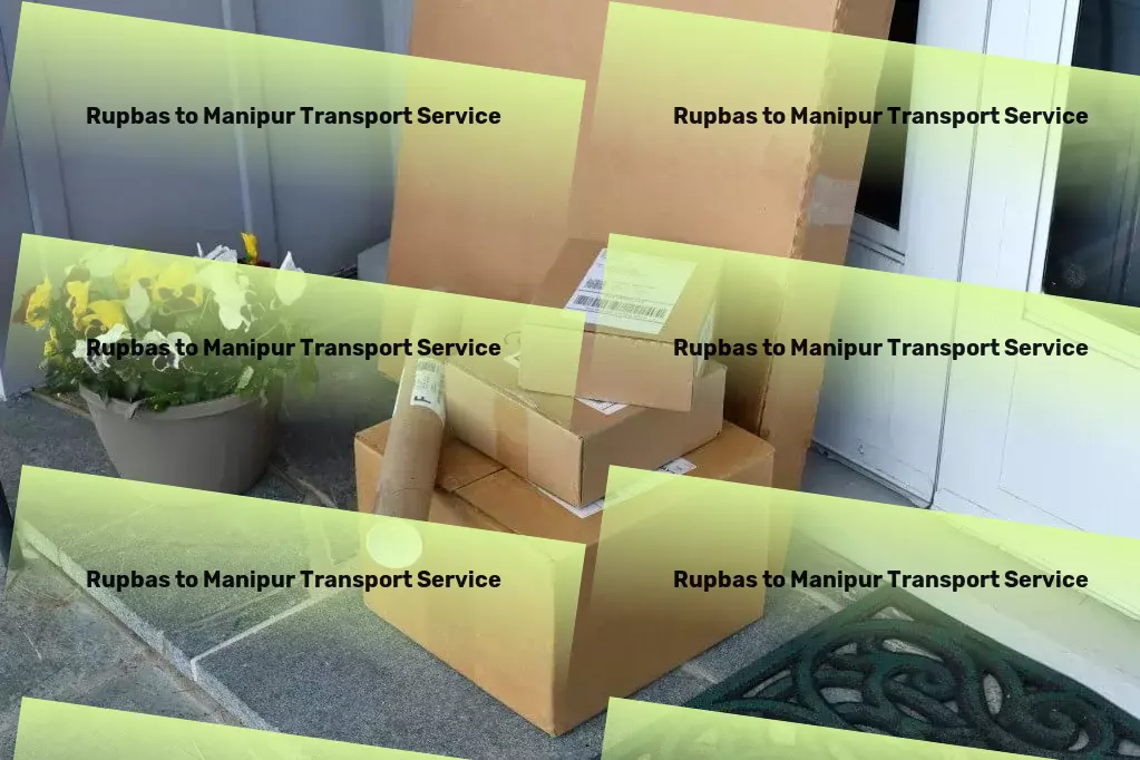 Rupbas to Manipur Transport Courier and parcel services