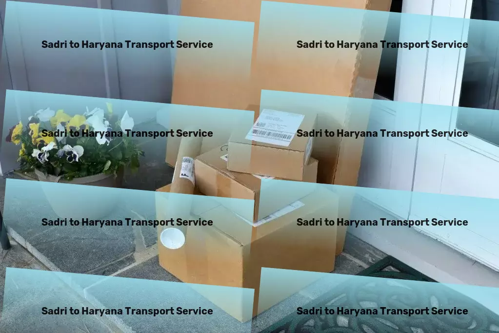 Sadri to Haryana Transport Bridging the gap between destinations and dreams! - Nationwide logistics services