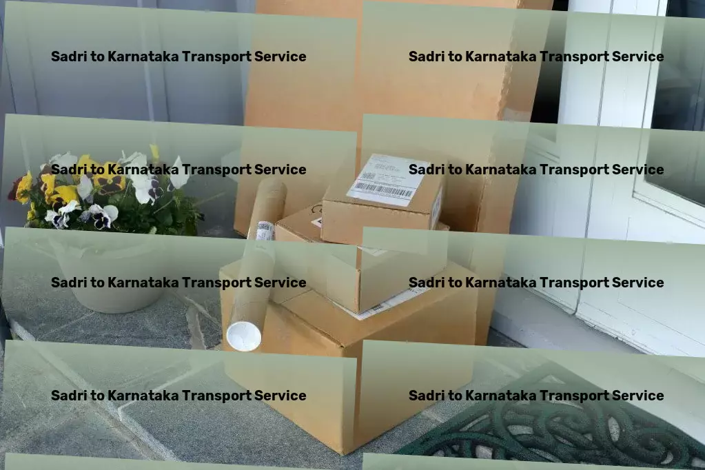 Sadri to Karnataka Transport Crafting customized journeys that inspire and delight. - Cargo transport services